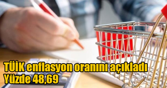 TÜİK enflasyon oranını açıkladı: Yüzde 48,69! TÜİK verilerine tepkiler gecikmedi!