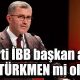 Ak Parti İBB başkan adayı Hilmi TÜRKMEN mi olacak?