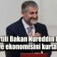 Ak Partili Bakan Nureddin Nebati Türkiye ekonomisini kurtardık