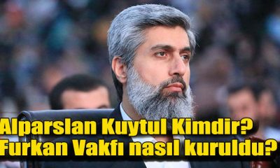 Alparslan Kuytul Kimdir? Furkan Vakfı nasıl kuruldu?