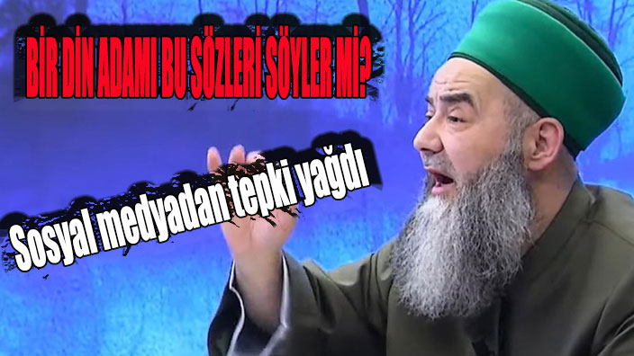 Cübbeli Ahmet'e sosyal medyadan büyük eleştiri