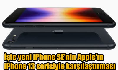 iPhone SE'nin Apple'ın iPhone 13 serisiyle karşılaştırması