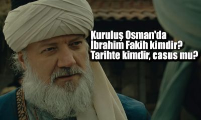 Kuruluş Osman'da İbrahim Fakih kimdir? Tarihte kimdir, casus mu?