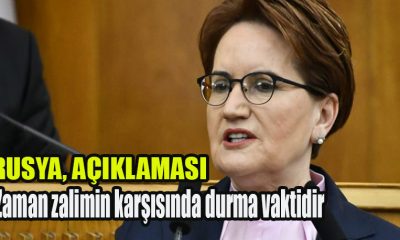 Meral Akşener: Zaman zalimin karşısında durma vaktidir, Rusya'ya yaptırım sinyali!