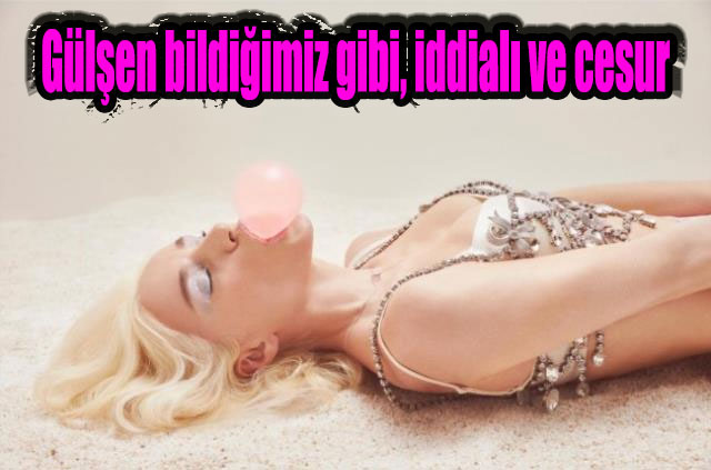 Gülşen bildiğimiz gibi, iddialı ve cesur, Gülşen'in Lolipop Şarkısının sözleri 'de sızdırıldı!