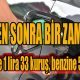 Benzin ve motorine yine zam geldi, motorine 1 lira 33 kuruş, benzine 53 kuruş