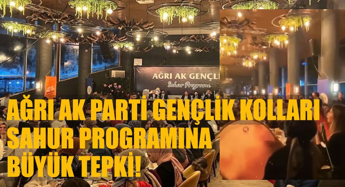 Ağrı Ak Parti Sahur Programı!