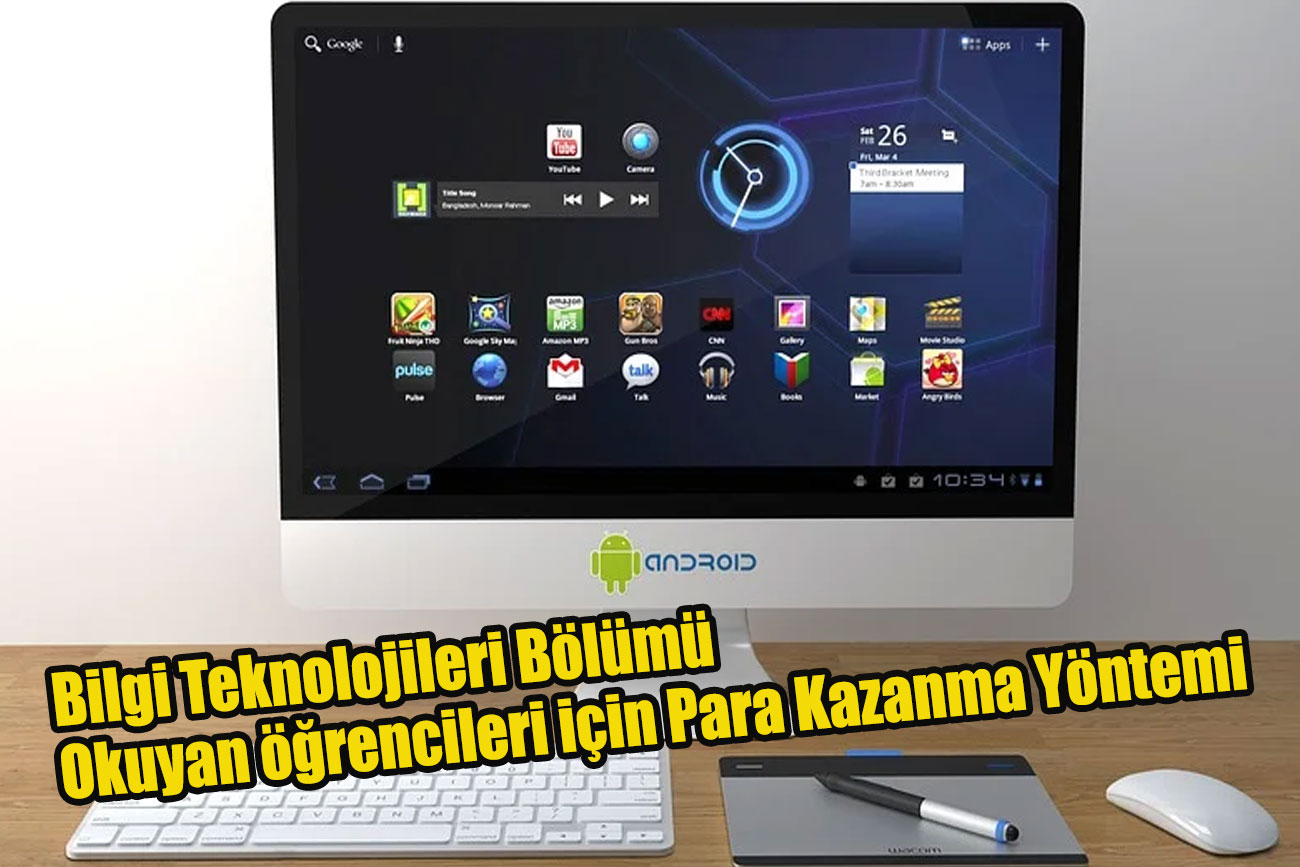 Bilgi Teknolojileri Bölümü Okuyan öğrencileri için Para Kazanma Yöntemi