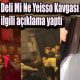 Deli Mi Ne Yeisso Kavgası ile ilgili açıklama yaptı