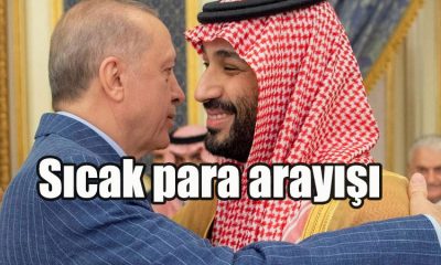 Recep Tayyip Erdoğan'ın ziyareti Suudi Arabistan ziyareti sıcak para arayışı!