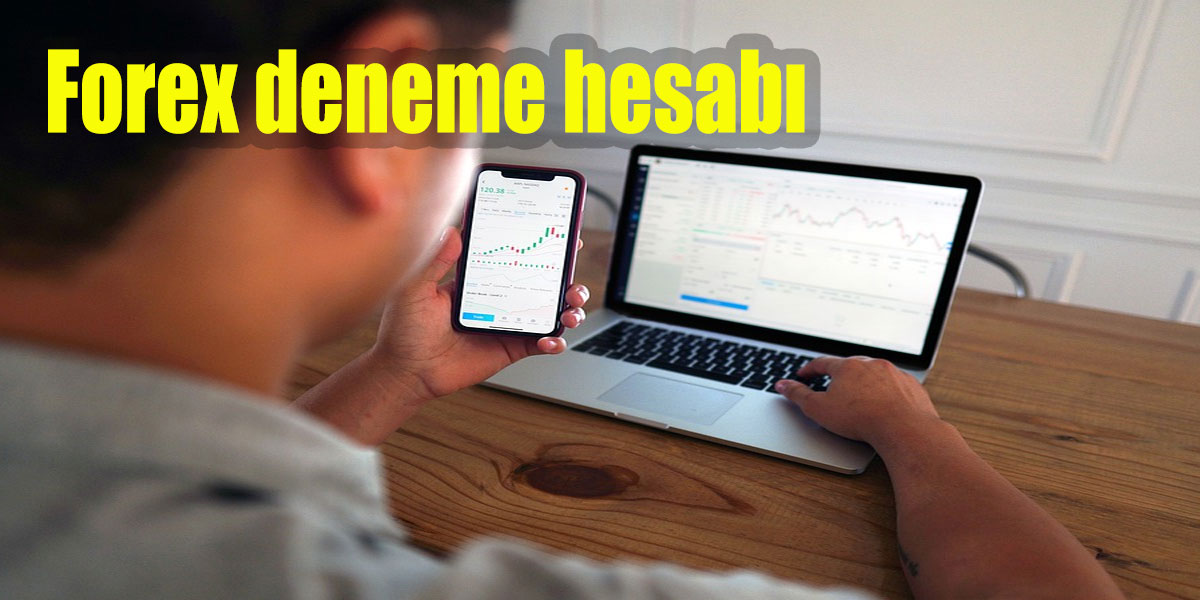 Forex deneme hesabı