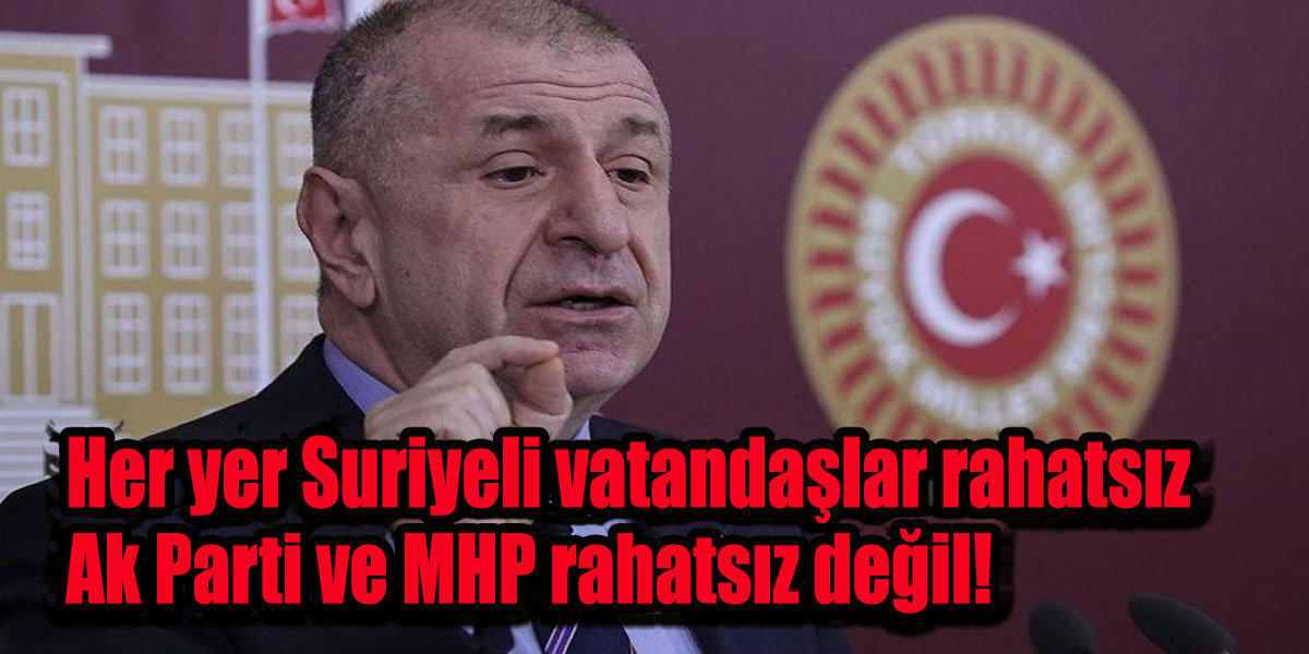 Ümit Özdağ İstanbul Fatih ziyaretin 'de Her yer Suriyeli vatandaşlar rahatsız, Ak Parti ve MHP rahatsız değil!