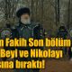 İbrahim Fakih Son bölüm 'de Barkın Beyi ve Nikolayı tek başına bıraktı!