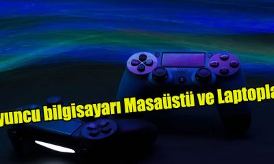 Oyuncu bilgisayarı Masaüstü ve Laptoplar