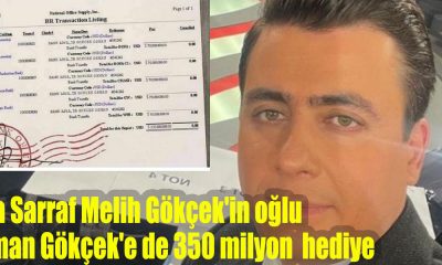 Rıza Sarraf Melih Gökçek'in oğlu Osman Gökçek'e de 350 milyon