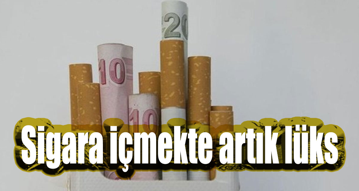 2 Nisan sigara zammı! Sigara içmekte artık lüks!