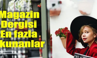 Türkiye'de okunan magazin dergisi