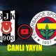 Selçuk Sports Beşiktaş Fenerbahçe maçı canlı izle Şifresiz Bein Sport Justin TV Taraftarium24 KralbozguncuBeşiktaş Fenerbahçe maçını canlı izle Netspor tv kaçak link