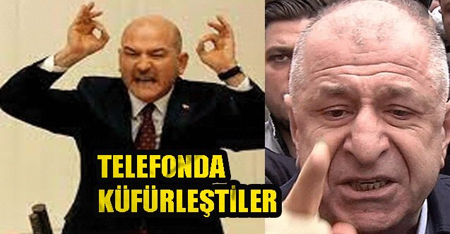 Süleyman Soylu ile Ümit Özdağ telefonda küfür