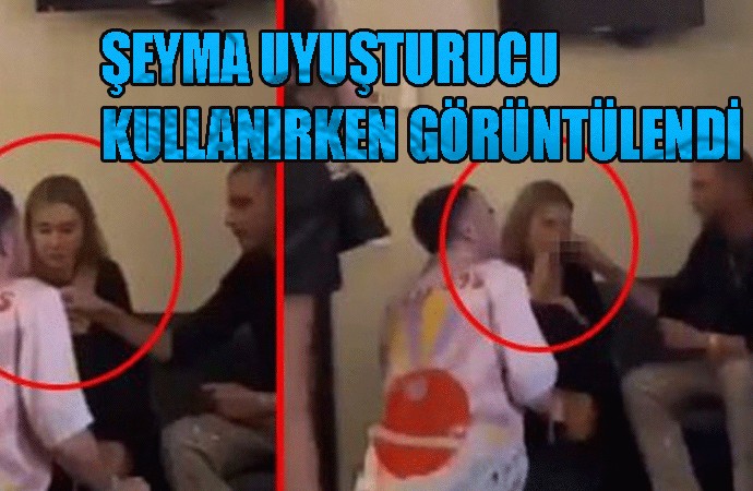 Şeyma Subaşı Uyuşturucu Kullanırken Görüntülendi