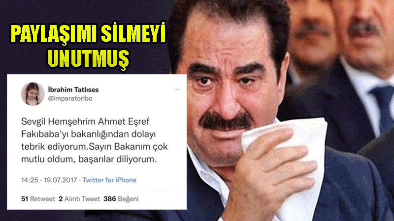 Eşref Fakıbaba'ya ateş püsküren İbrahim Tatlıses geçmiş paylaşımını silmeyi unuttu! Meğer tebrik etmiş!