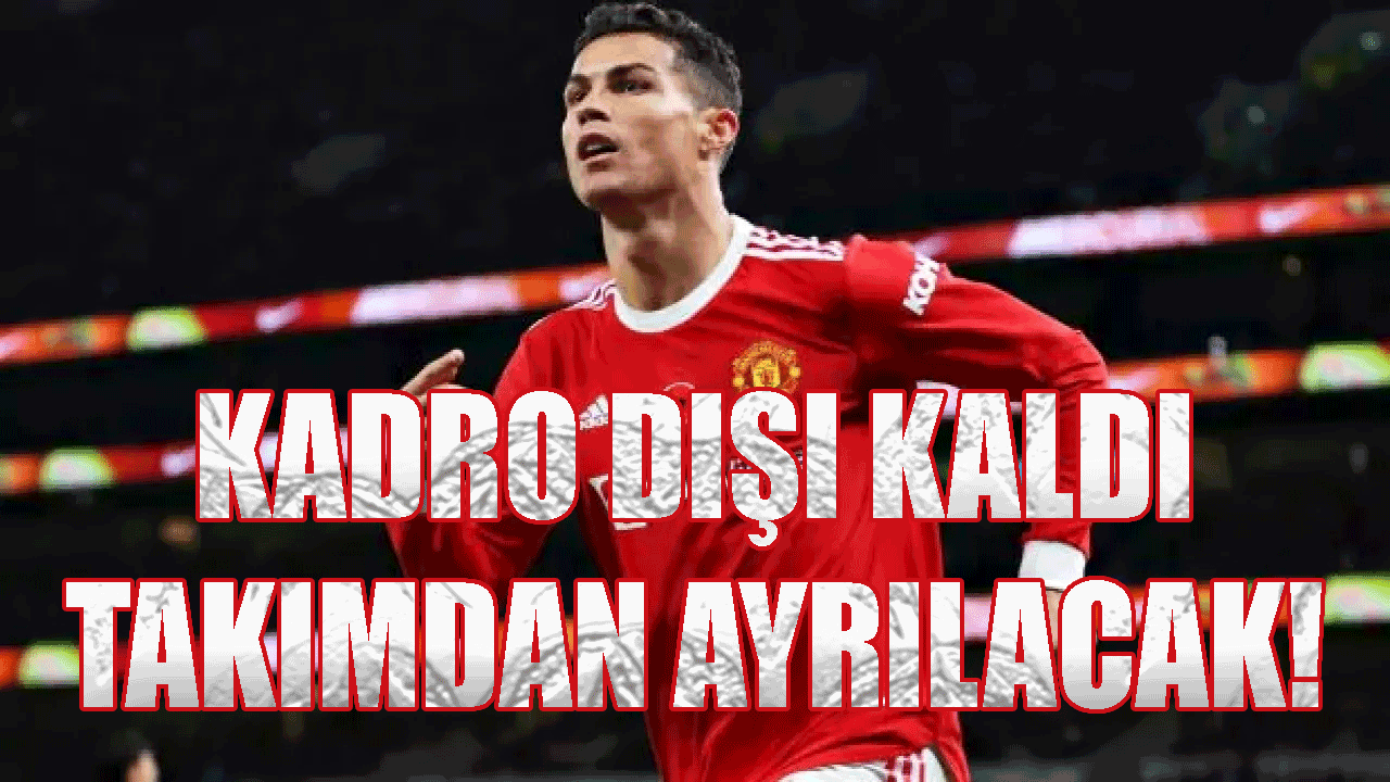 Manchester United’da deprem, Cristiano Ronaldo kadro dışı bırakıldı, Takımdan devre arası takımdan ayrılacak!