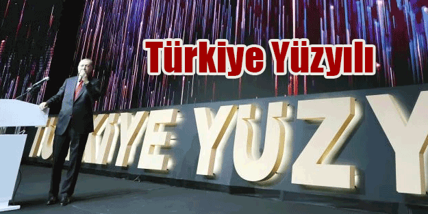 Türkiye Yüzyılı