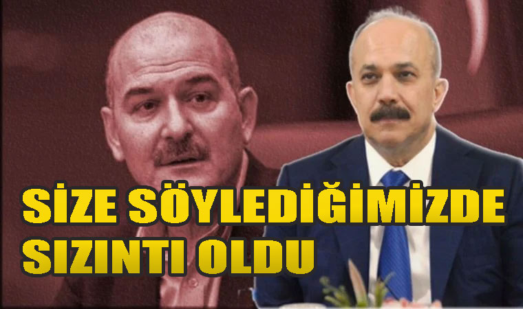 Zafer Aktaş: Süleyman Soylu Size söylediğimizde sızıntı oldu