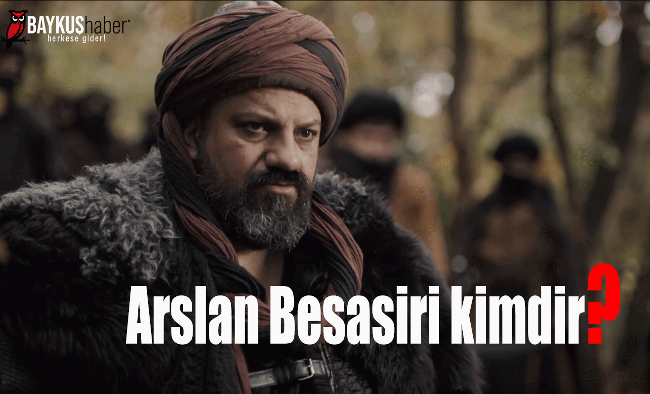 Alparslan Büyük Selçuklu Arslan Besasiri kimdir?