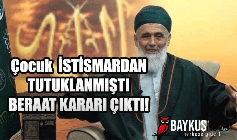 Radikal islamcı Uşşaki tarikatı lideri Eyyüp Fatih Şağban'a açılan ikinci çocuk istismarı davasında beraat kararı çıktı