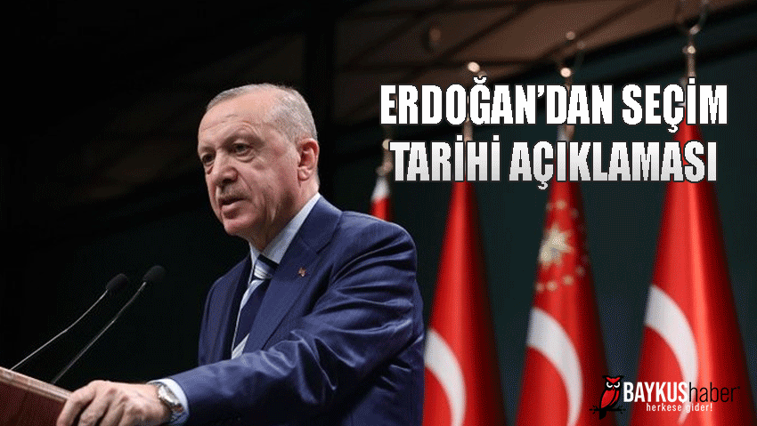 ERDOĞAN SEÇİM TARİHİ