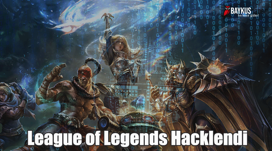 League of Legends Hacklendi