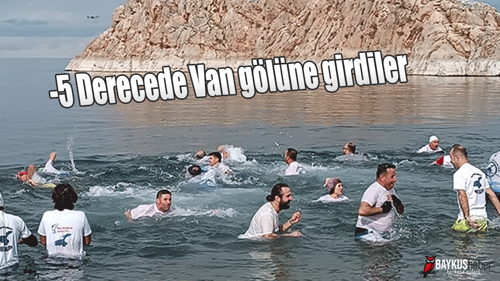 -5 Derecede Van gölüne girdiler