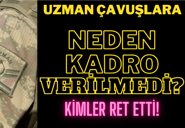 uzman cavuşlara kadro