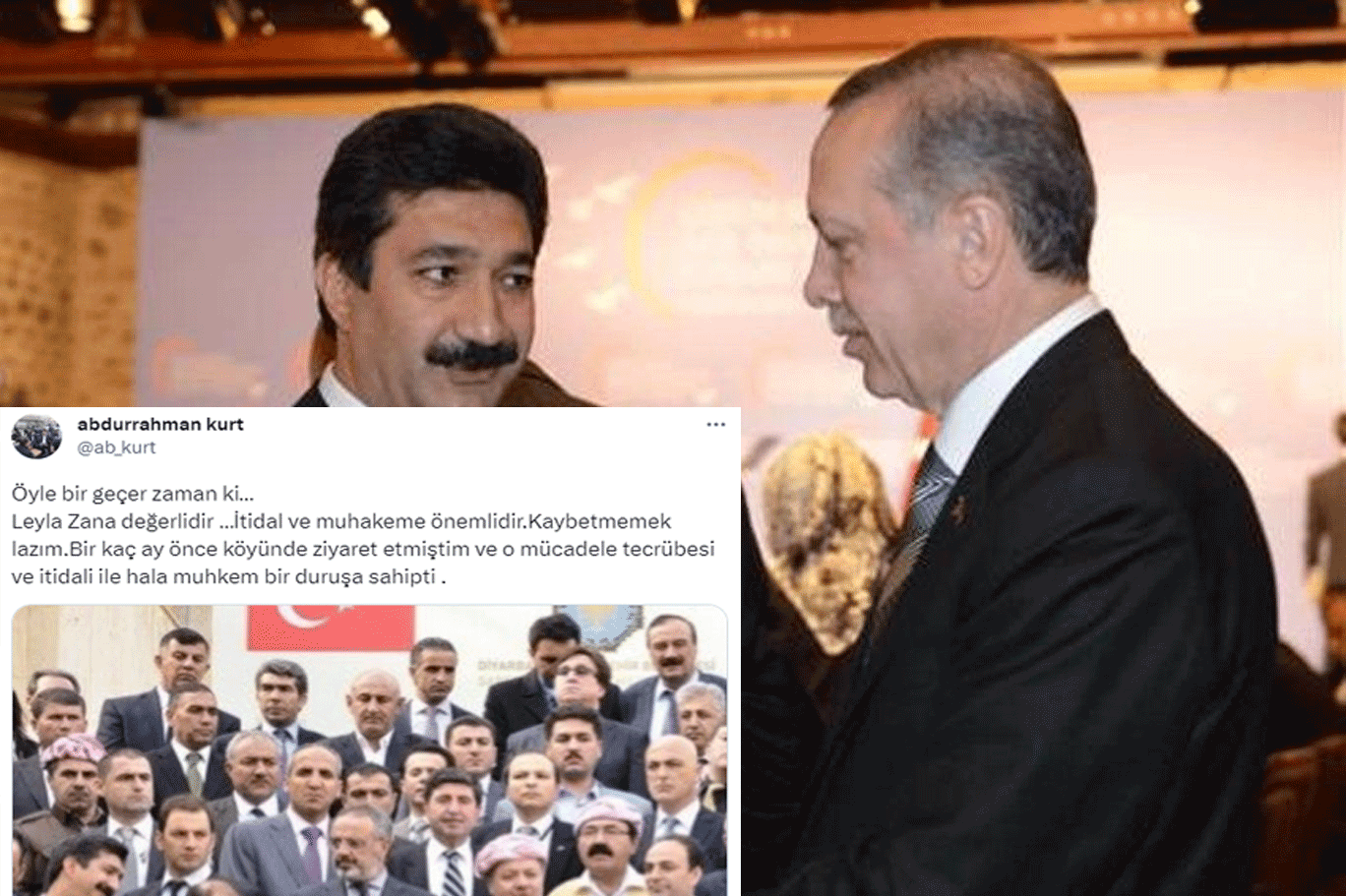 Ak Parti MKYK üyesi Abdurrahman Kurt, Leyla Zana'yı yere göğe sığdıramadı!