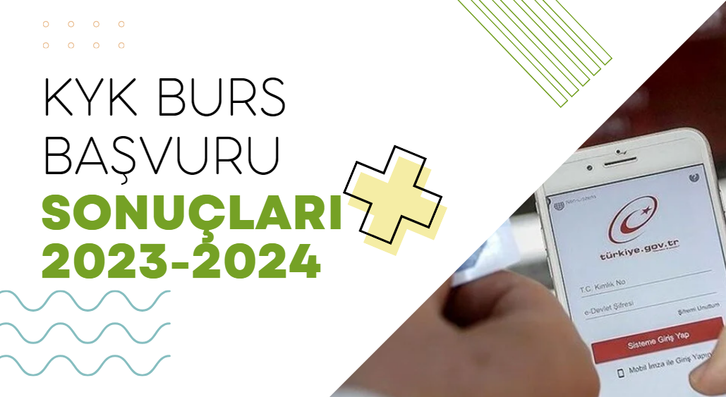 KYK Burs Başvuru Sonuçları 2023-2024