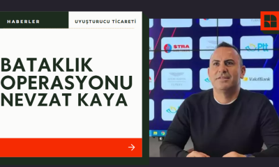 BATAKLIK OPERASYONU NEVZAT KAYA