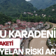 Doğu Karadeniz’de Sel ve Heyelan Riski Artıyor